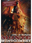 Monte Montgomery - Live At Workplay