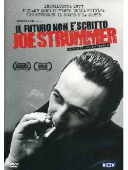Joe Strummer - Il Futuro Non E' Scritto