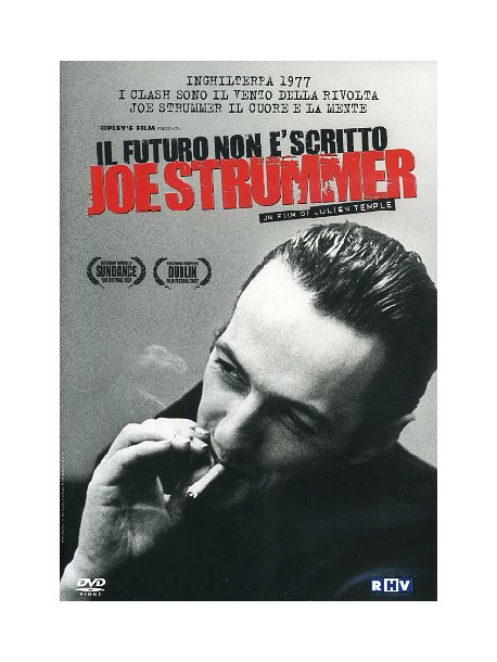 Joe Strummer - Il Futuro Non E' Scritto