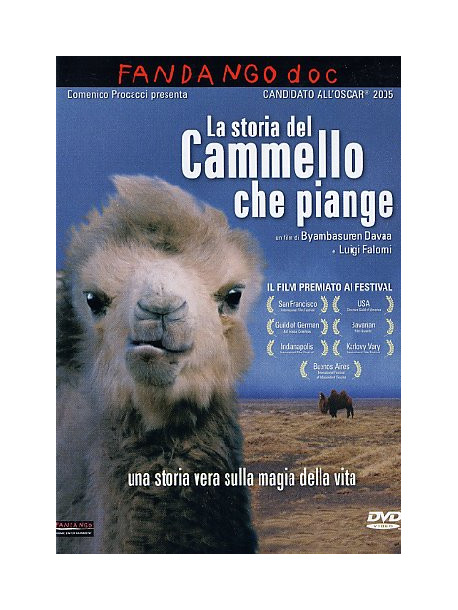 Storia Del Cammello Che Piange (La)