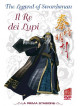 Legend Of Swordsman (The) 02 - Il Re Dei Lupi