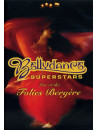 Bellydance Superstars - Live At The Folies Bergere