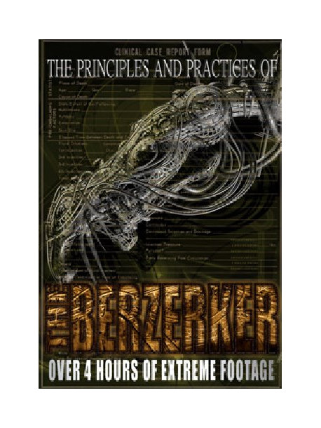Berserker - The Principles And Practices Of