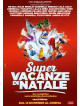 Super Vacanze Di Natale