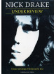 Nick Drake - Under Review