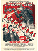 Invasione Degli Astronazi (L') (Edizione Limitata 500 Copie)
