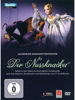 Tchaikovsky - Der Nussknacker / Salzburger Marionettentheater