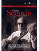 Andres Segovia - In Portrait