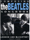 Beatles (The) - Composing Songbook 1957-65