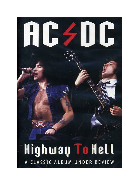 Ac/Dc - Highway To Hell (Under Review)