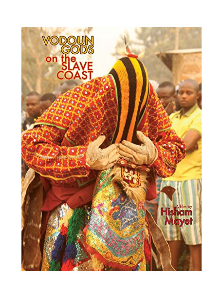 Hisham Mayet - Vodoun Gods On The Slave Coast