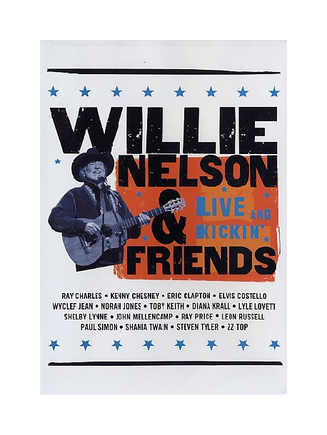 Willie Nelson & Friends - Live And Kickin'