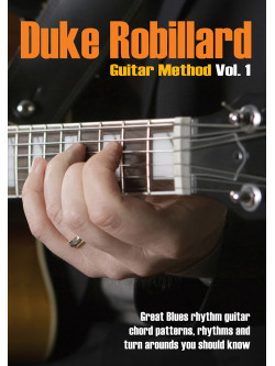 Robillard Duke - Guitar Method Vol.1