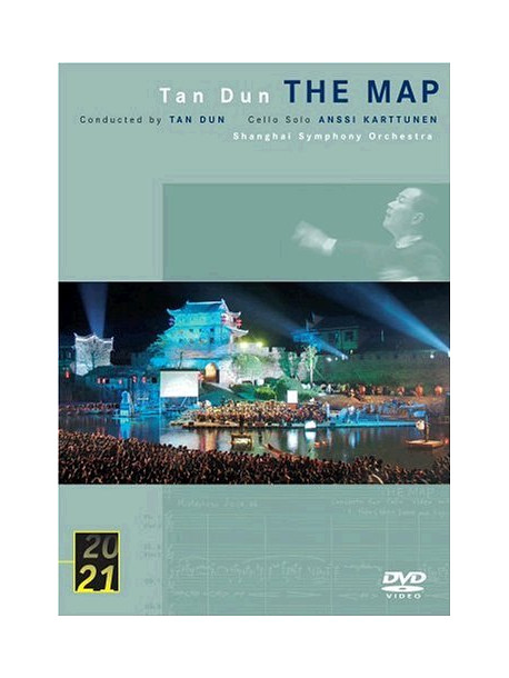 Tan Dun - The Map