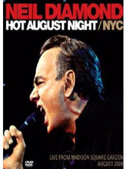 Neil Diamond - Hot August Night/NYC