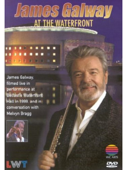 James Galway - At The Waterfront
