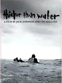 Jack Johnson - Thicker Than Water