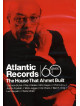 Atlantic Records - The House That Ahmet Built