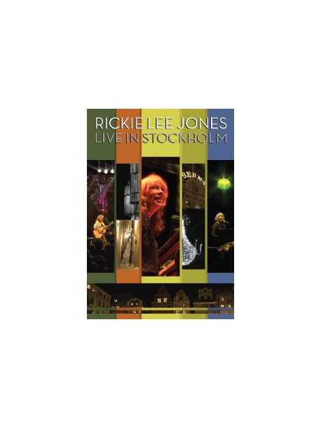 Rickie Lee Jones - Live In Stockholm
