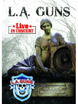 L.a. Guns - Live In Concert