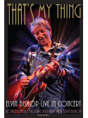 Bishop Elvin - That's My Thing - Live In Concert