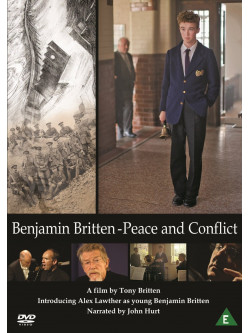 Benjamin Britten - Peace And Conflict
