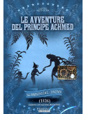 Avventure Del Principe Achmed (La)