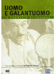 Uomo E Galantuomo