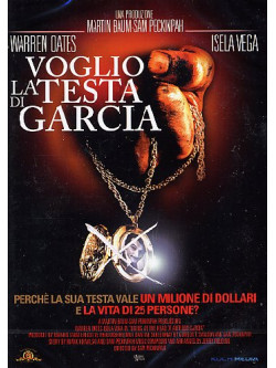 Voglio La Testa Di Garcia