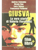 Giusva - La Vera Storia Di Giusva Fioravanti (Dvd+Libro)
