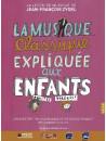 Musique Classique Expliquée Aux Enfants (La) (2 Dvd)