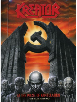 Kreator - At The Pulse Of Kapitulation (Dvd+Cd)
