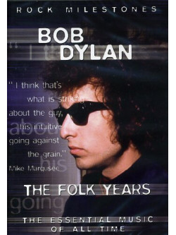 Bob Dylan - The Folk Years