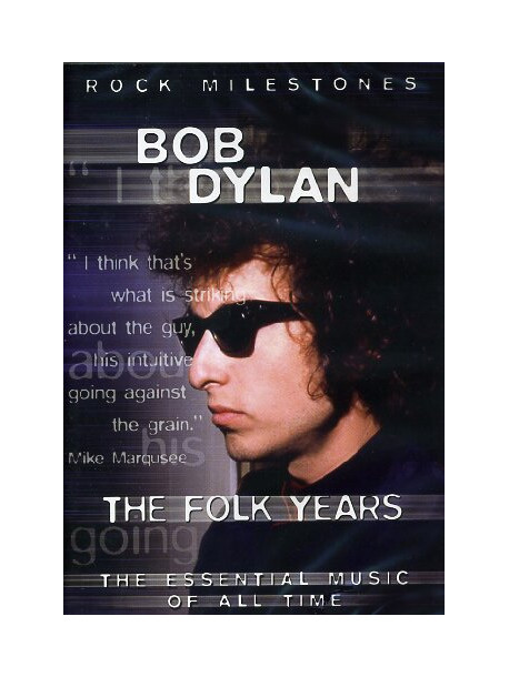 Bob Dylan - The Folk Years