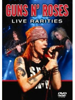 Guns N'Roses - Live Rarities