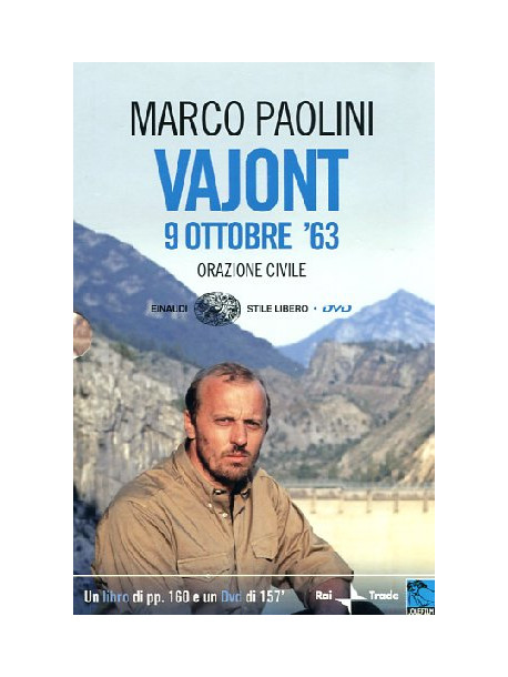 Vajont 9 Ottobre 1963 - Orazione Civile (Dvd+Libro)