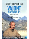 Vajont 9 Ottobre 1963 - Orazione Civile (Dvd+Libro)