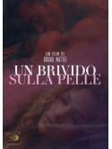 Brivido Sulla Pelle (Un)