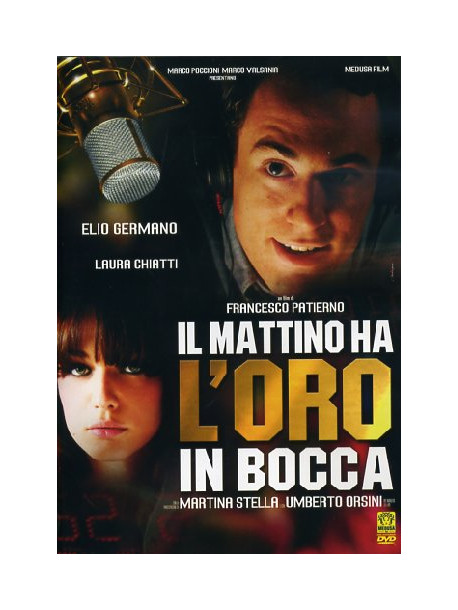 Mattino Ha L'Oro In Bocca (Il)