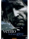 Vento Fa Il Suo Giro (Il)