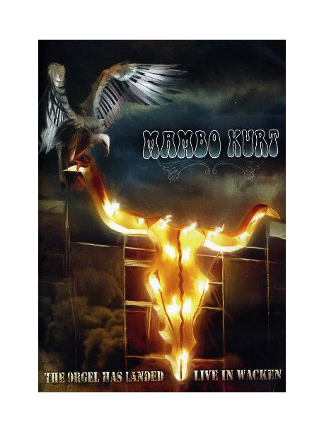 Mambo Kurt - The Orgel Has Landed
