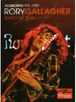Rory Gallagher - Shadow Play - The Rockpalast Collection (3 Dvd)