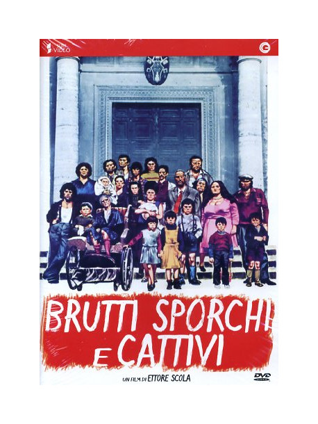 Brutti Sporchi E Cattivi