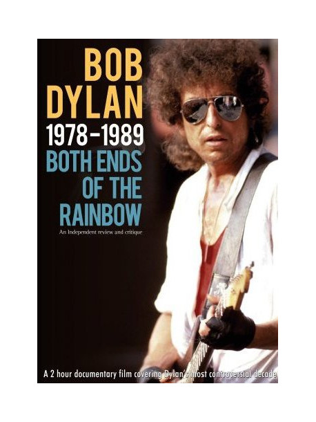 Bob Dylan - 1978-1989 - Both Ends Of The Rainbow