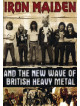 Iron Maiden And The New Wave Of British Heavy Metal
