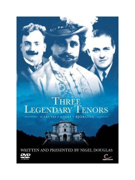 Three Legendary Tenors