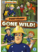 Fireman Sam  Pontypandy Gone Wild [Edizione: Regno Unito]