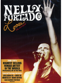 Nelly Furtado - Loose (Dvd+Cd)