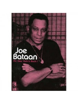 Joe Bataan - Mr. New York Is Back