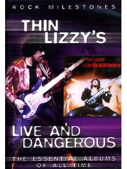 Thin Lizzy - Live And Dangerous